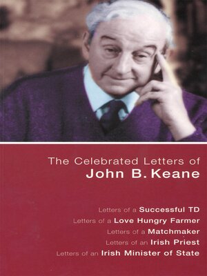 cover image of The Celebrated Letters of John B. Keane. Volume 1